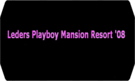 Leders  Playboy Mansion Resort ` 08 logo